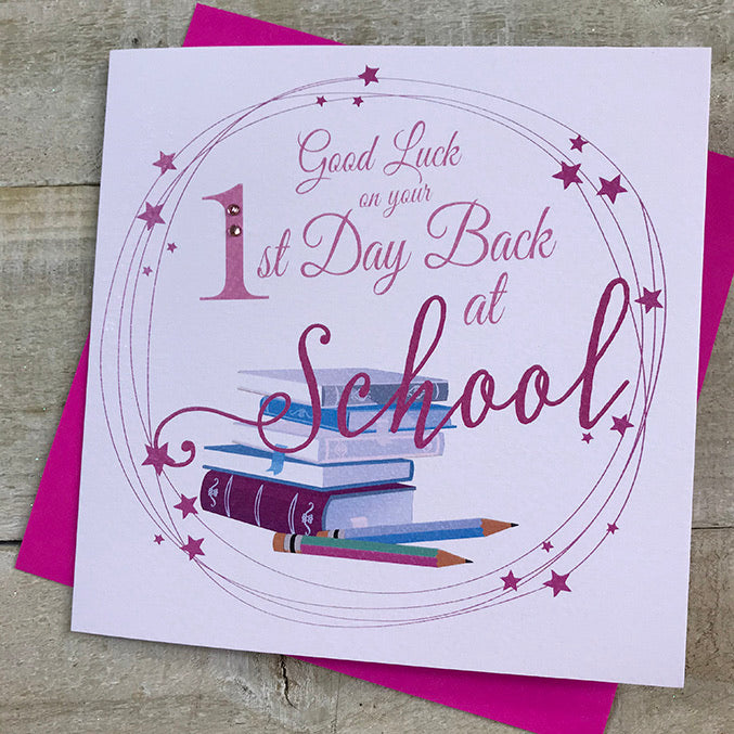 Good Luck on your First Day Back at School Card