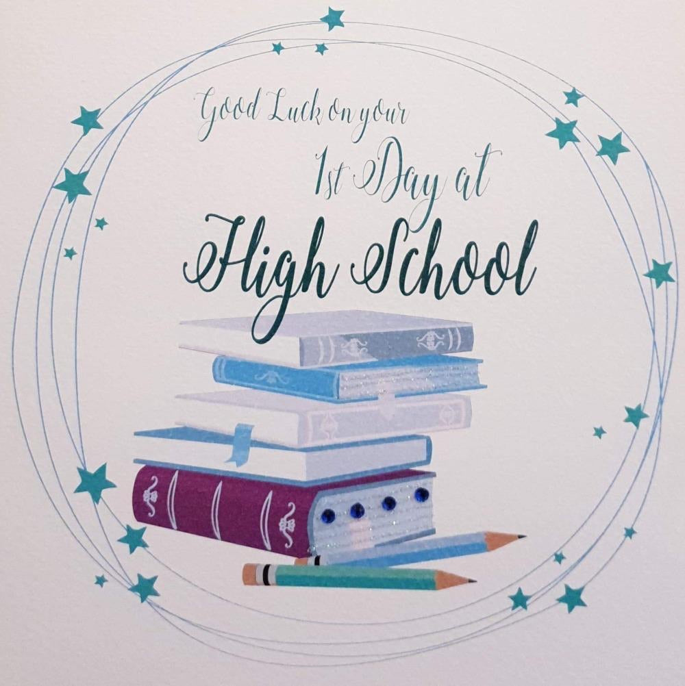 Good Luck on your First Day at High School Card – Balloons at Hallmark Ltd