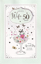 Load image into Gallery viewer, Wife 50th Birthday Card - Larger Size
