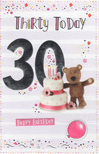 Load image into Gallery viewer, 30th Birthday Card - Cute Barley Bear Design
