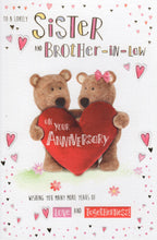 Load image into Gallery viewer, Sister and Brother in Law Anniversary Card - Barley Bear
