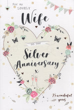 Load image into Gallery viewer, Wife Silver Anniversary Card - 25th Anniversary
