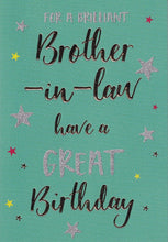 Load image into Gallery viewer, Brother in Law Birthday Card - Sparkle &amp; Shine Design
