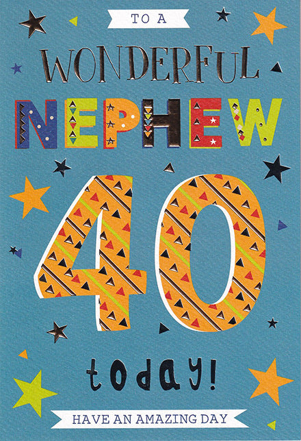 Nephew 40th Birthday Card